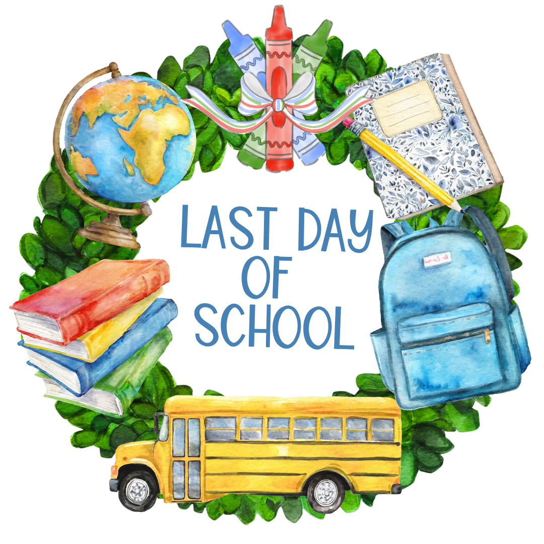 First/Last Day of School (Reversible) Door Hanger