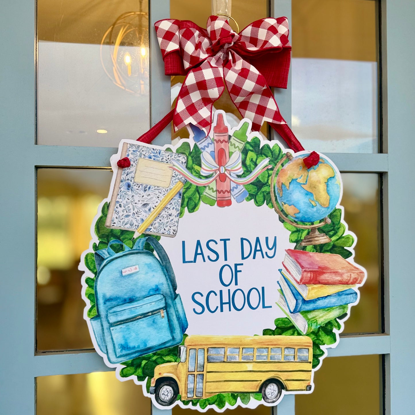 First/Last Day of School (Reversible) Door Hanger